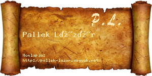 Pallek Lázár névjegykártya